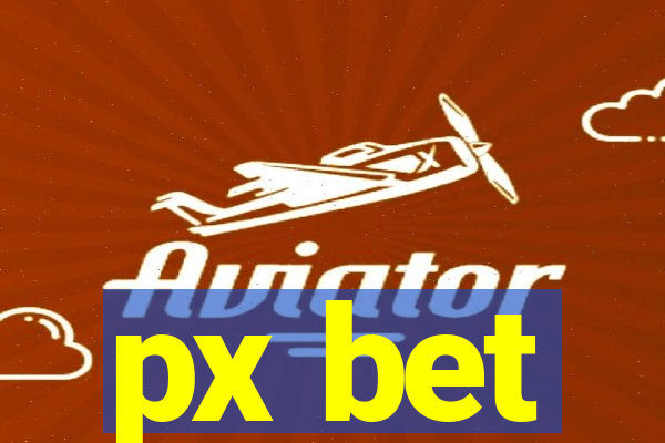 px bet